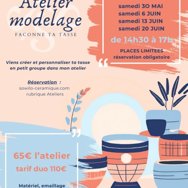 Flyer atelier poterie et modelage céramique à Les Vans en Ardèche – Façonne ta tasse
